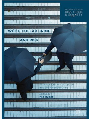 cover image of White Collar Crime and Risk